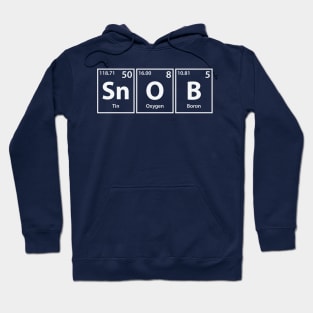 Snob (Sn-O-B) Periodic Elements Spelling Hoodie